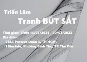 Tranhthuymac.vn Triển Lãm tranh Bút Sắt